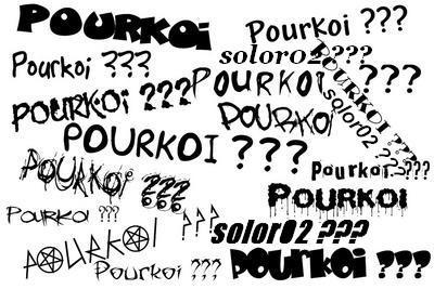 pourquoi